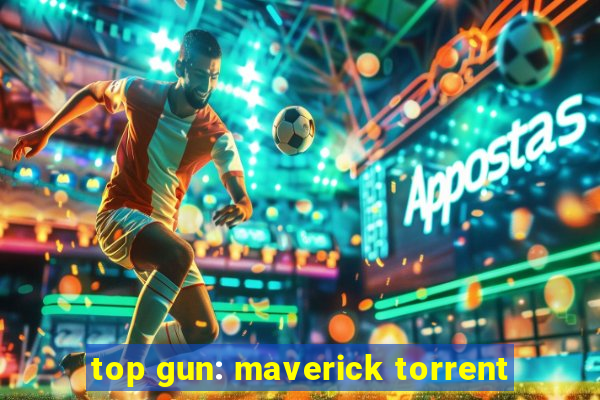 top gun: maverick torrent